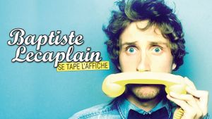 Baptiste Lecaplain - Se tape l'affiche's poster