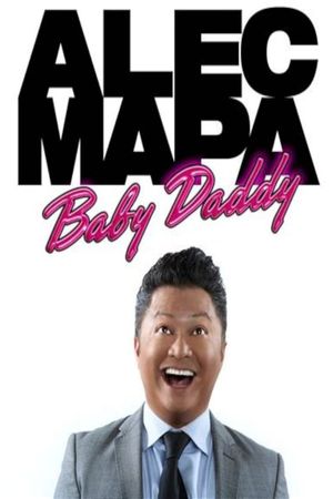 Alec Mapa: Baby Daddy's poster
