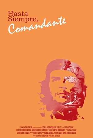 Hasta Siempre, Comandante's poster