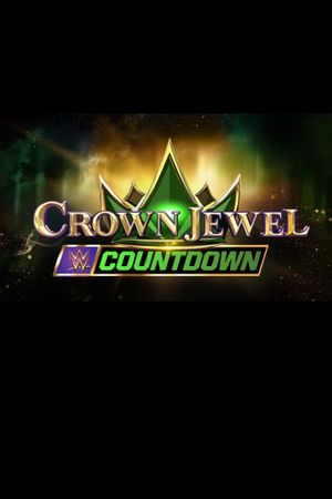 WWE Crown Jewel: Countdown's poster image