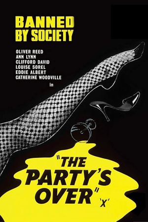 The Party's Over's poster