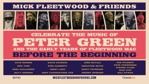 Mick Fleetwood & Friends Celebrate the Music of Peter Green's poster