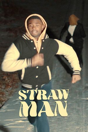 Straw Man's poster