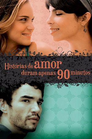 Love Stories Only Last 90 Minutes's poster image