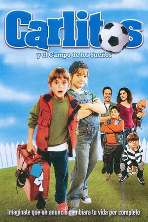 Carlitos and the Chance of a Lifetime's poster