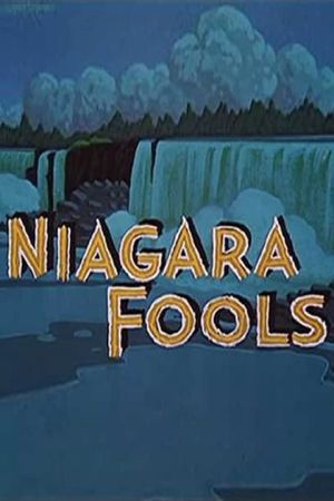 Niagara Fools's poster