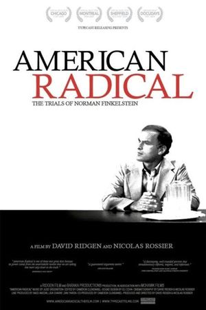 American Radical: The Trials of Norman Finkelstein's poster