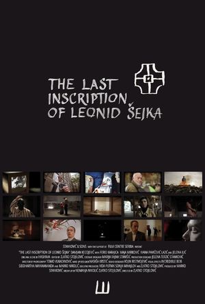 The Last Inscription of Leonid Sejka's poster