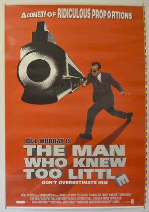 The Man Who Knew Too Little's poster
