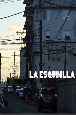 La esquinilla's poster