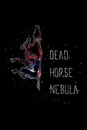 Dead Horse Nebula's poster