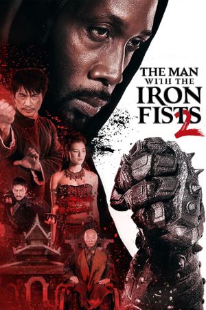 The Man with the Iron Fists 2's poster