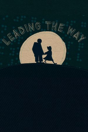 Leading the Way's poster