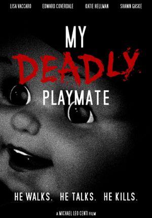 My Deadly Playmate's poster image