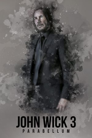 John Wick: Chapter 3 - Parabellum's poster