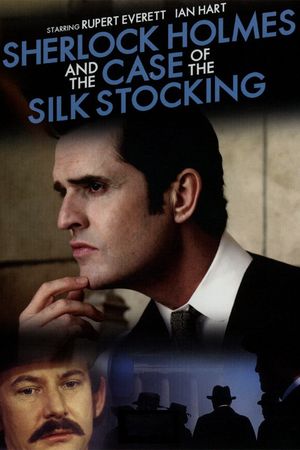 Sherlock Holmes and the Case of the Silk Stocking's poster