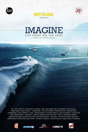 Nuit De La Glisse: Imagine: Life Spent on the Edge's poster