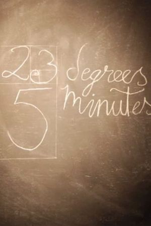 23 Degrees, 5 Minutes's poster