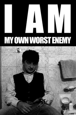 I am my own worst enemy's poster