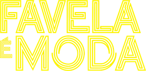 Favela É Moda's poster