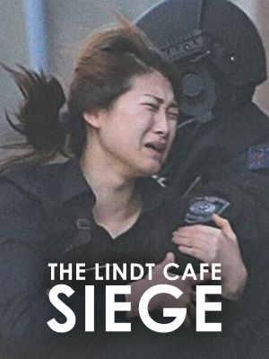 The Lindt Cafe Siege's poster