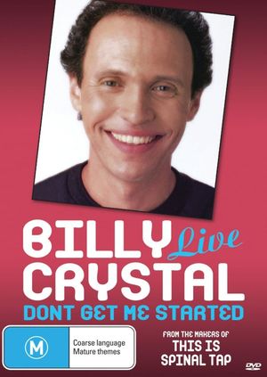 Billy Crystal: Don't Get Me Started's poster