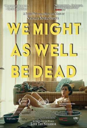 We Might As Well Be Dead's poster