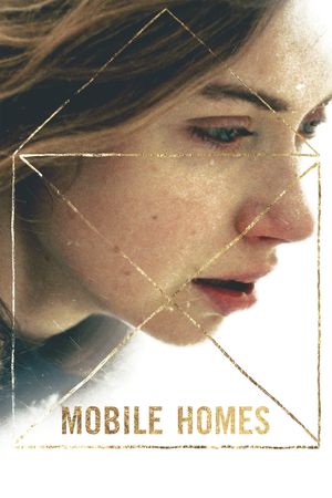 Mobile Homes's poster