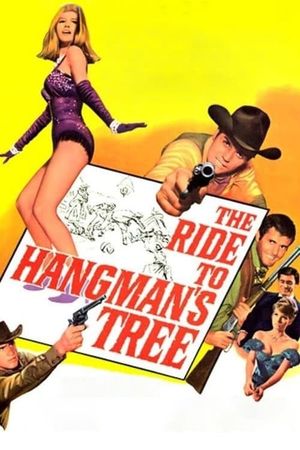The Ride to Hangman's Tree's poster
