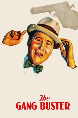 The Gang Buster's poster