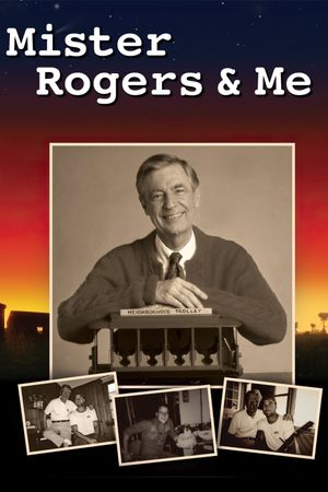 Mister Rogers & Me's poster