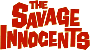 The Savage Innocents's poster