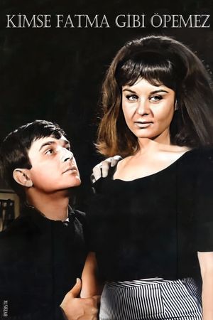Kimse Fatma Gibi Öpemez's poster