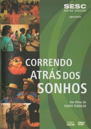 Correndo Atrás dos Sonhos's poster