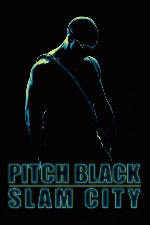 Pitch Black: Slam City's poster