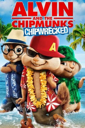 Alvin and the Chipmunks: Chipwrecked's poster image