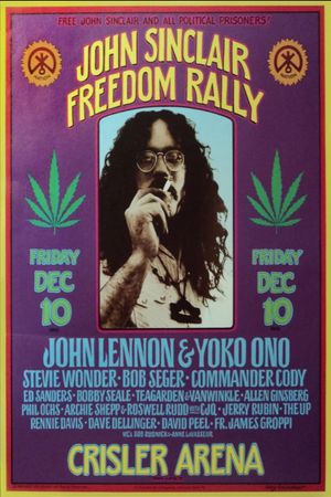 Ten for Two: The John Sinclair Freedom Rally's poster