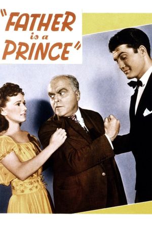 Father Is a Prince's poster