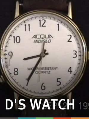 D's Watch's poster