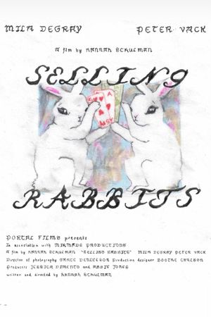 Selling Rabbits's poster