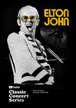 Elton John: In Concert at Edinburgh's poster