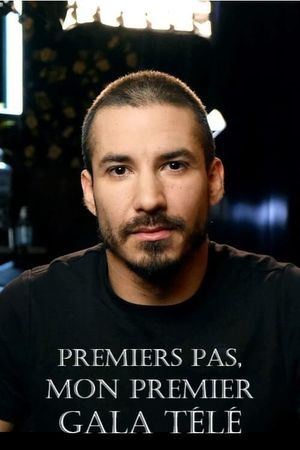 Premiers pas, mon premier gala télé's poster image