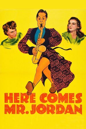 Here Comes Mr. Jordan's poster