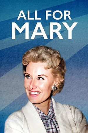 All for Mary's poster