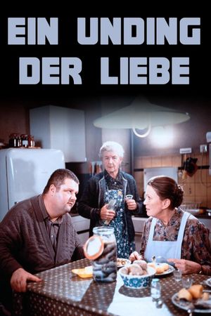 Ein Unding der Liebe's poster