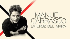 Manuel Carrasco: La cruz del mapa's poster