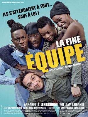 La fine équipe's poster