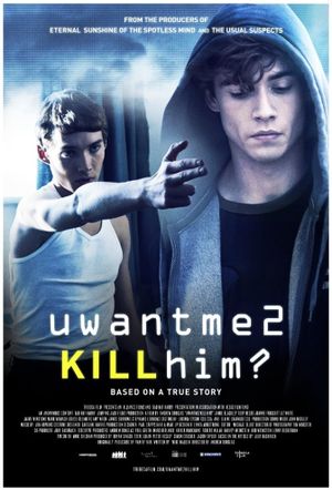 U Want Me 2 Kill Him?'s poster