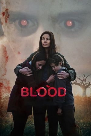 Blood's poster
