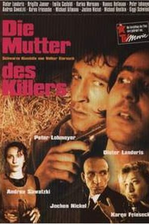 Die Mutter des Killers's poster